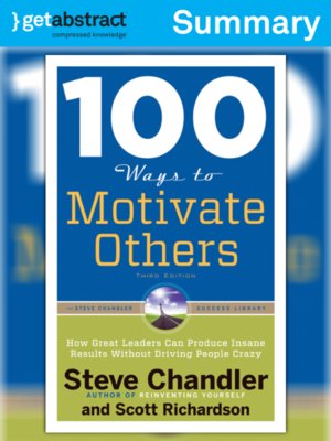 cover image of 100 Ways To Motivate Others (Summary)